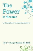 The Power to Become
