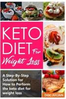 Keto Diet For Weight Loss