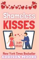 Shameless Kisses