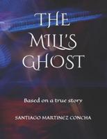 The Mill's Ghost