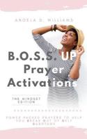 B.O.S.S. UP Prayer Activations