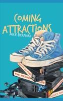 Coming Attractions