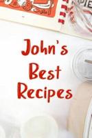 John's Best Recipes