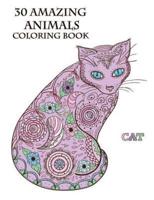 30 Amazing Animals Coloring Book