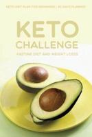 Keto Fasting Diet and Weight Loss Challenge Keto Diet Plan for Beginners 90 Days Planner