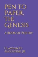 Pen to Paper, The Genesis