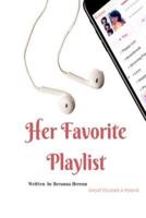 Her Favorite Playlist