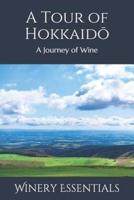 A Tour of Hokkaidō