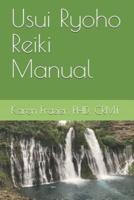 Usui Ryoho Reiki Manual