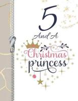 5 And A Christmas Princess