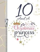 10 And A Christmas Princess