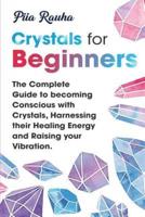 Crystals for Beginners