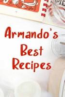 Armando's Best Recipes