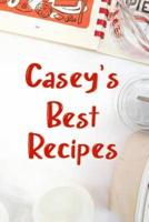 Casey's Best Recipes