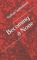 Becoming a None