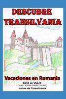 Descubre Transilvania