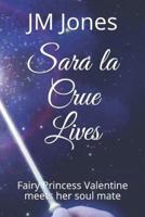 Sara La Crue Lives