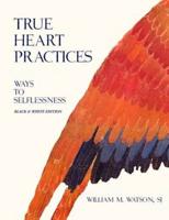 True Heart Practices