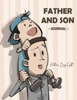 Father and Son Journal