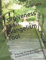 Forgiveness as an Evangelism Tool