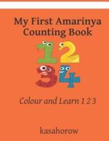 My First Amarinya Counting Book: Colour and Learn 1 2 3