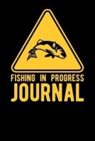 Fishing In Progress Journal