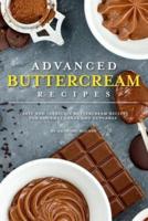 Advanced Buttercream Recipes