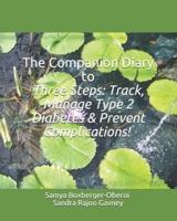 The Companion Diary to Three Steps
