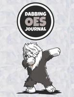 Dabbing OES Journal