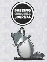 Dabbing Chinchilla Journal