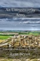 An Untrustworthy Army: A novel of the Salamanca campaign of 1812