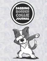 Dabbing Border Collie Journal