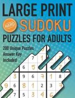 Large Print Sudoku Puzzles For Adults Hard 200 Unique Puzzles Answer Key Included