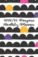 2020/21 Purpose Monthly Planner