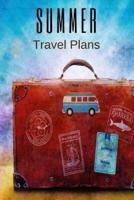 Summer Travel Plans