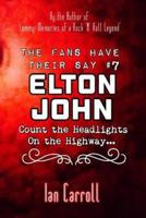 The Fans Have Their Say #7 Elton John