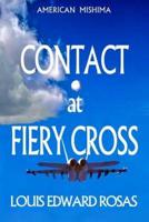 Contact at Fiery Cross