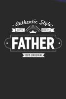 Authentic Style Super Quality Father 100% Original