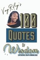100 Quotes of Wisdom