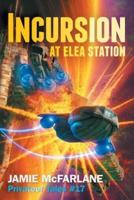 Incursion at Elea Station