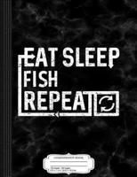 Eat Sleep Fish