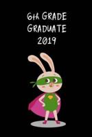 6th Grade Graduate 2019