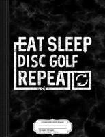 Eat Sleep Disc Golf