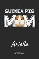 Guinea Pig Mom - Ariella - Notebook