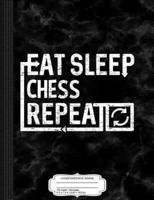 Eat Sleep Chess