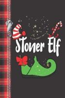 Stoner Elf