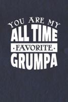 You Are My All Time Favorite Grumpa