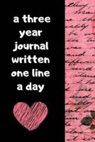 A Three Year Journal Written One Line A Day