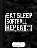 Eat Sleep Softball