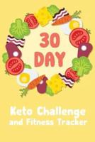 30 Day Keto Challenge and Fitness Tracker